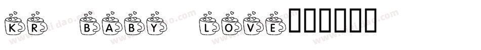 KR Baby Love字体转换
